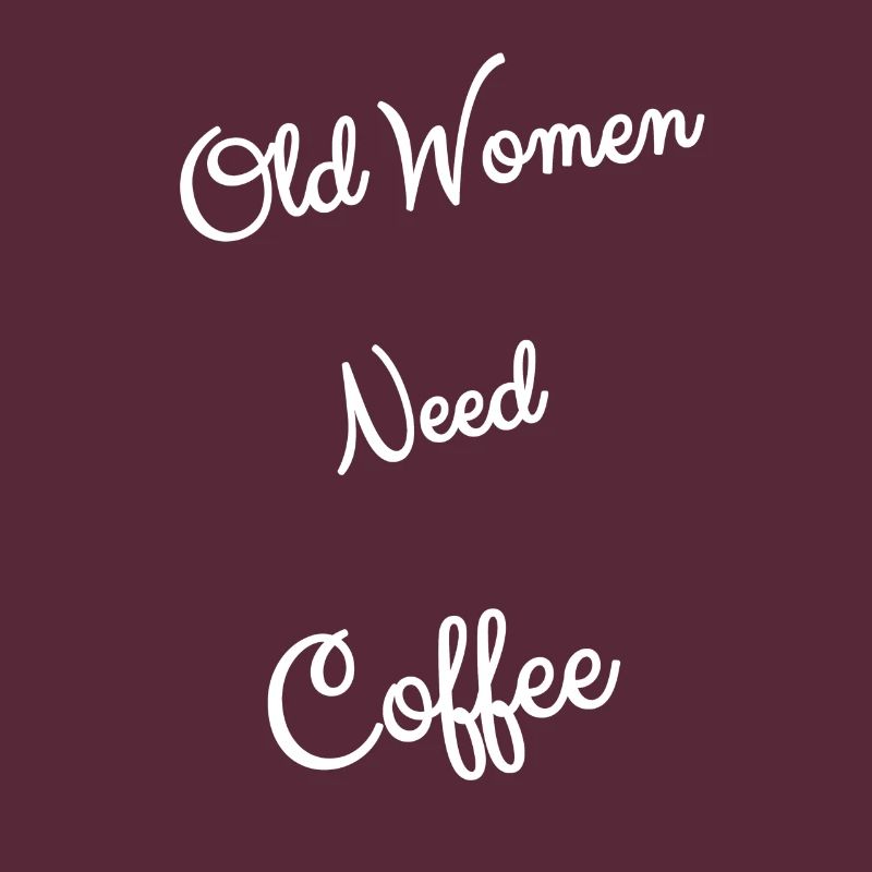 OMA`s BRAUCHEN KAFFEE