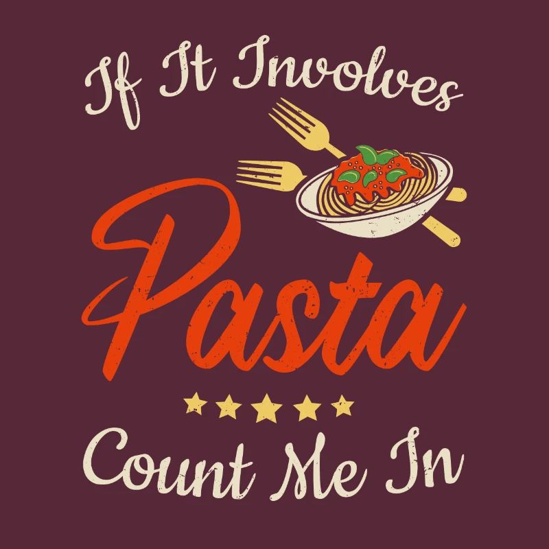 If It Involves Pasta Count Me In