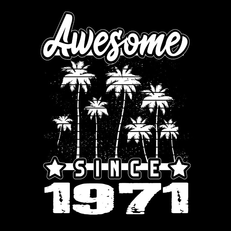 Awesome Since 1971