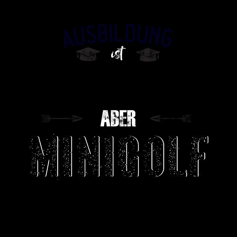 Lustiges Sprüche Design Minigolf Cooler Spruch