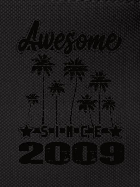 Awesome Since 2009