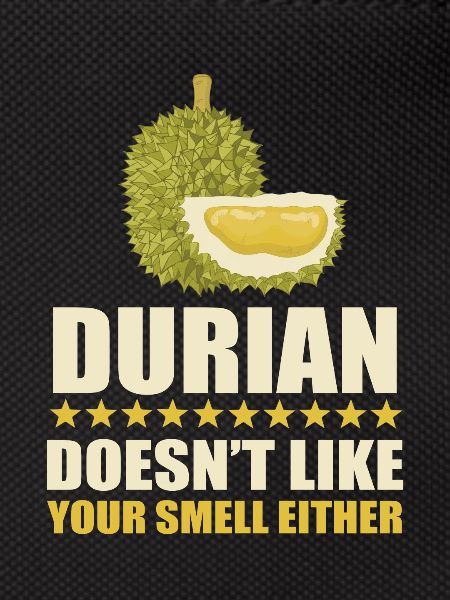 Durian saying