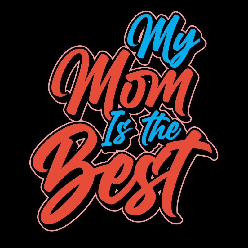Meine Mutter Ist Die Beste Muttertag Mama Mami