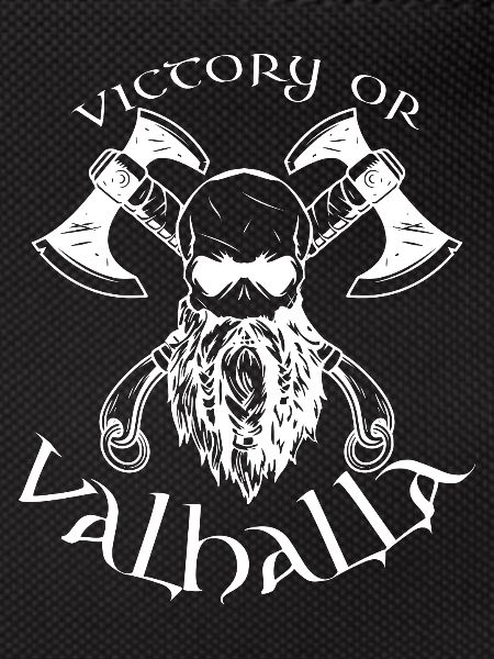 Victory or Valhalla