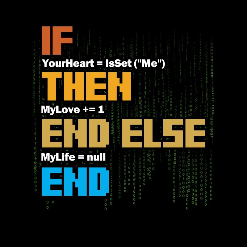 IF Your Heart Is Me Love Software Developer