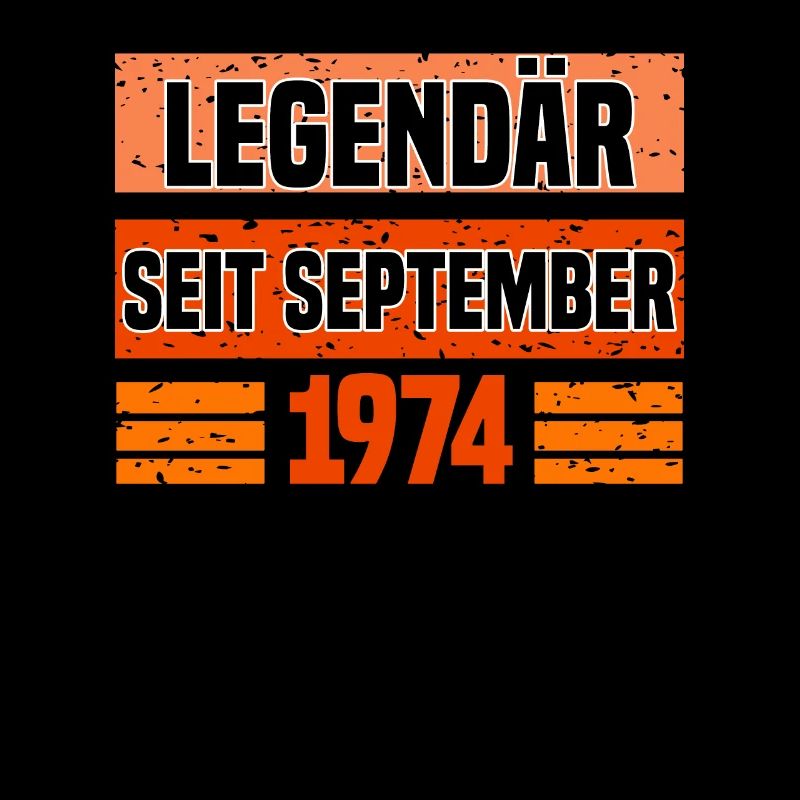 Legendär seit August 1974 - 48. Geburtstag