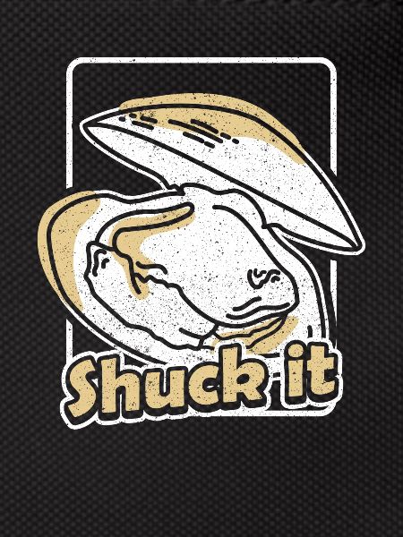 Shuck it oysters