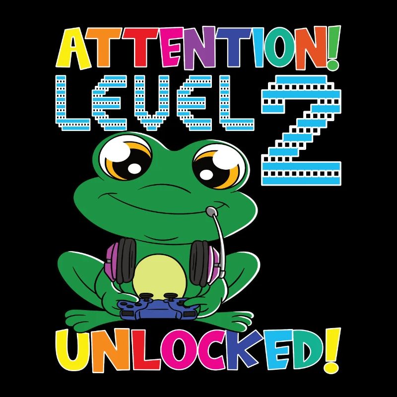 Attention Level 2 Unlocked Birthday