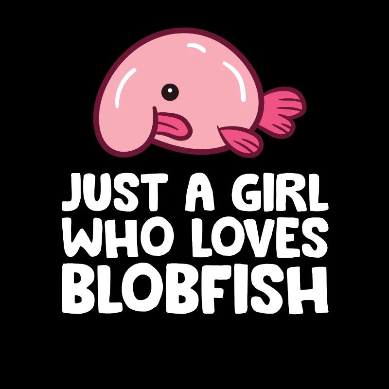 Nur ein Mädchen, das Blobfisch liebt