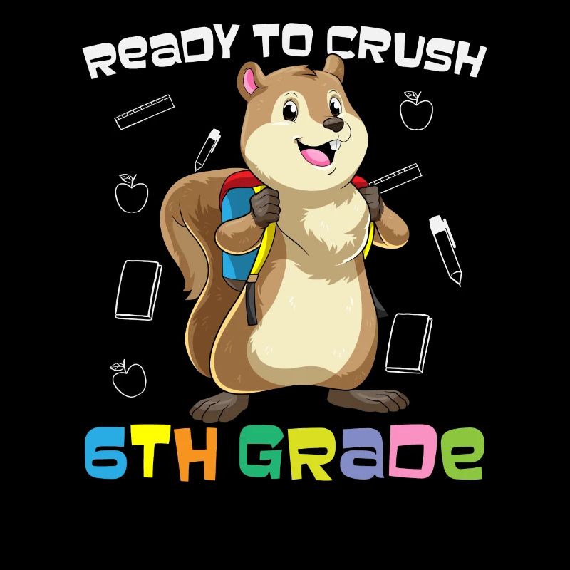 Ready To Crush 6th Grade Elementary School
