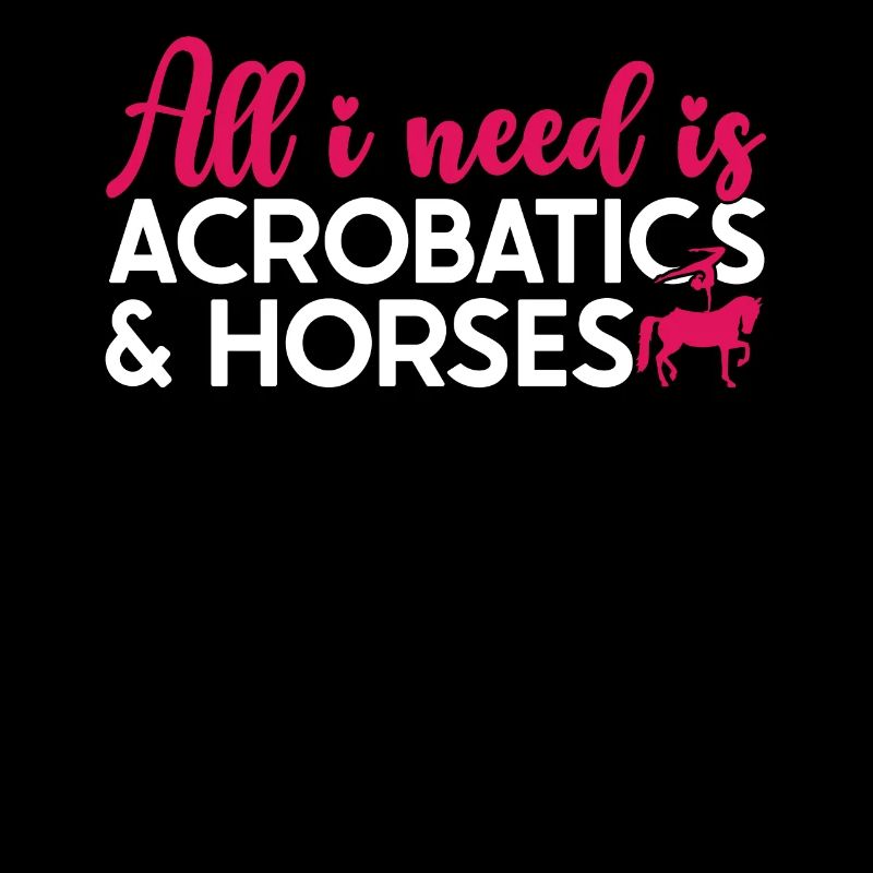 Voûter Tout ce dont j’ai besoin, c’est d’acrobaties et de chevaux