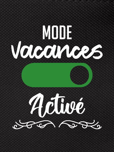 mode vacances activé