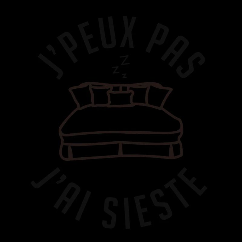 sieste je peux pas j'ai sieste