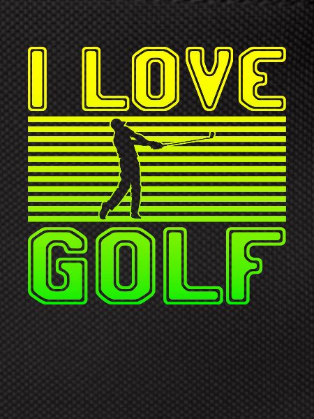 I love golf