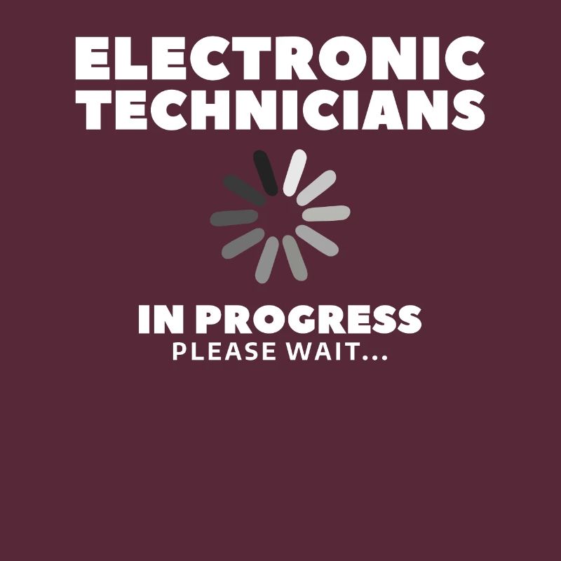 Electronic Technicians In Progress Please Wait