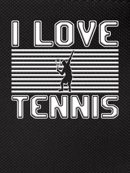 I love tennis