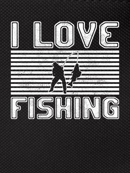 I love fishing