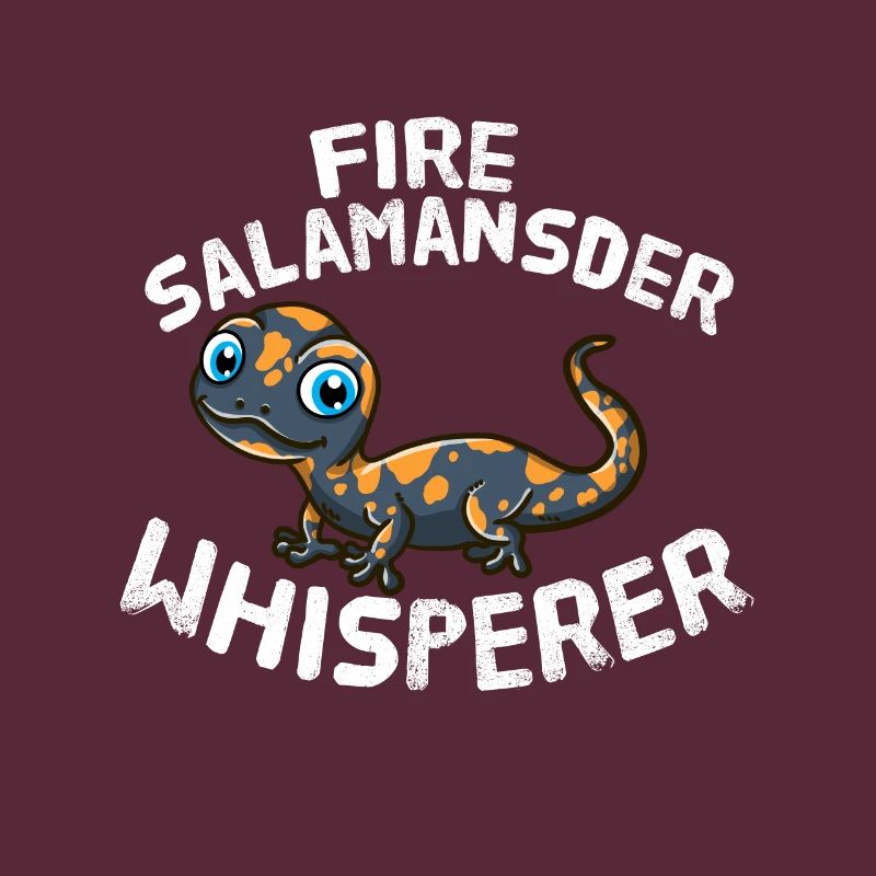 Fire Salamander Lover Fire Salamander Whisperer
