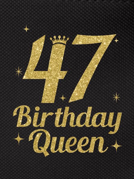 Birthday Queen 47