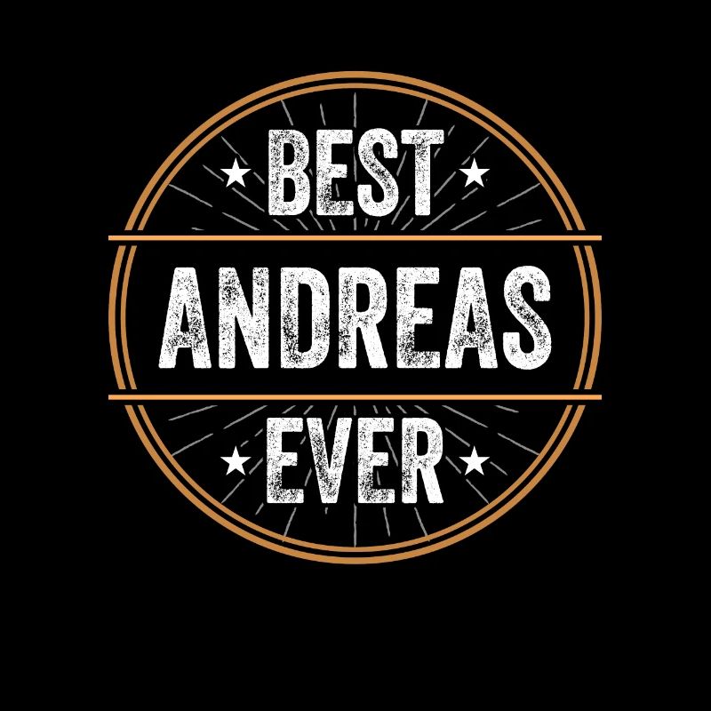 Best Andreas Ever Vorname Name Geschenk