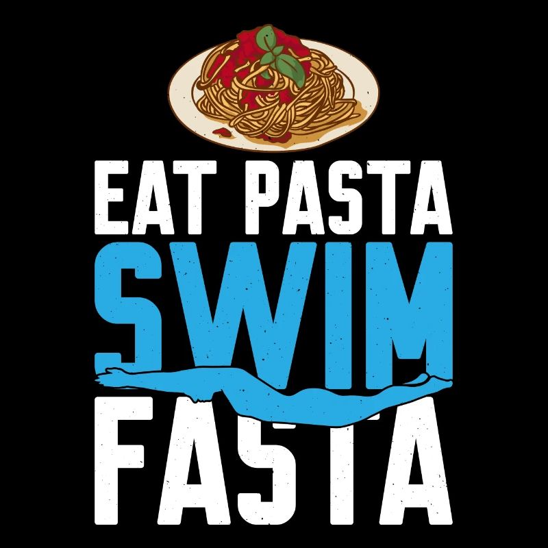 Eat Pasta Swim Fasta 10