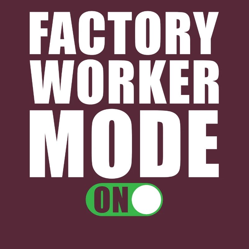 Fabrikarbeiter modus Ein