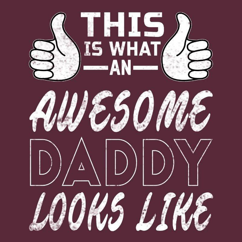 So Sieht Ein Toller Daddy Aus Stolze Männer