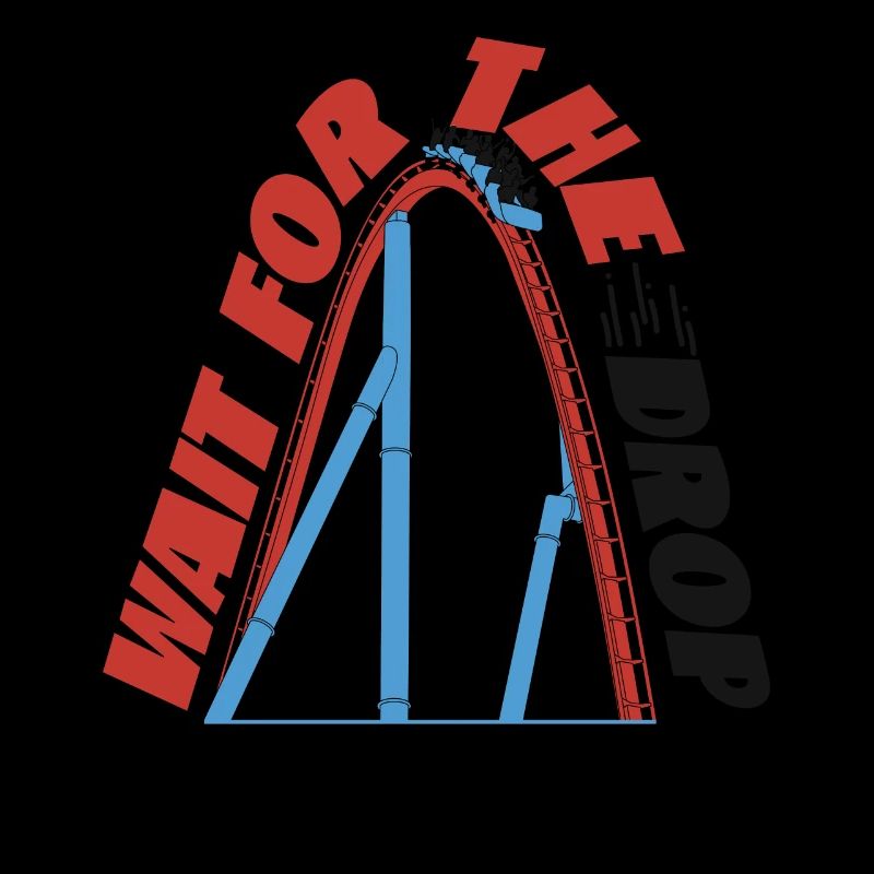 Roller Coaster Wait For The Drop