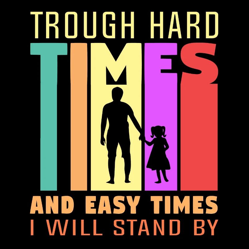 In difficult and easy times I become a