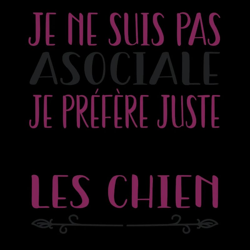 Je préfère juste fréquenter les chiens