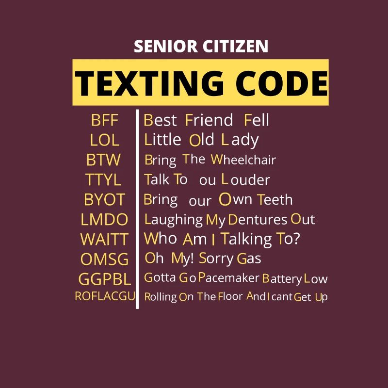 Funny Senior Citizen's Texting Code Design Grandpa