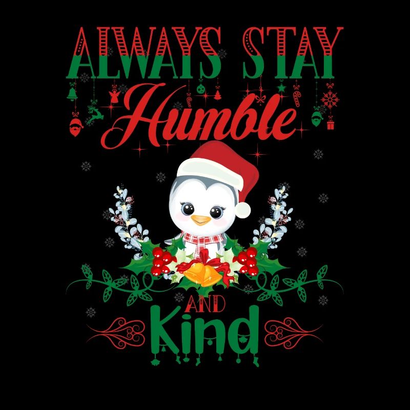 Restez humble et amical Noël laid