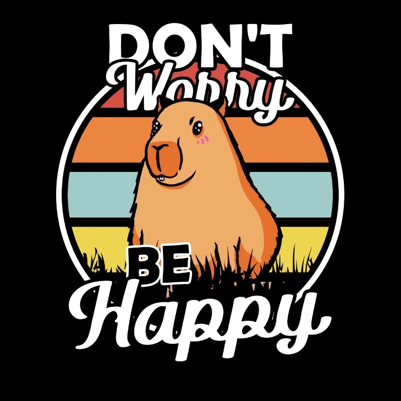 Dont Worry be Capy Wasserschwein