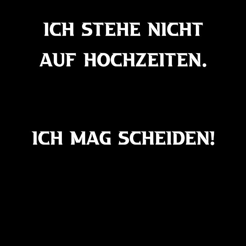 Ich mag Scheiden