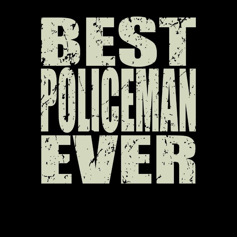 Best Policeman ever Policeman Gift