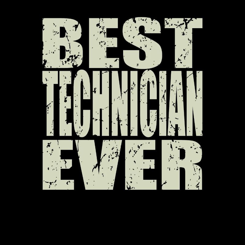 Best Techniker ever Techniker Geschenk