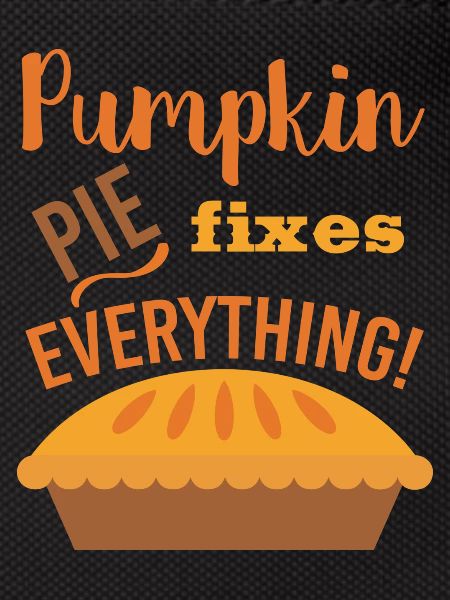 Pumpkin Pie fixes everything