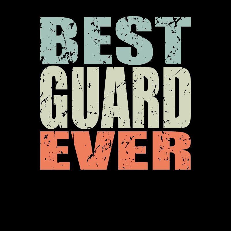 Best Security Guard ever Security Guard Gift