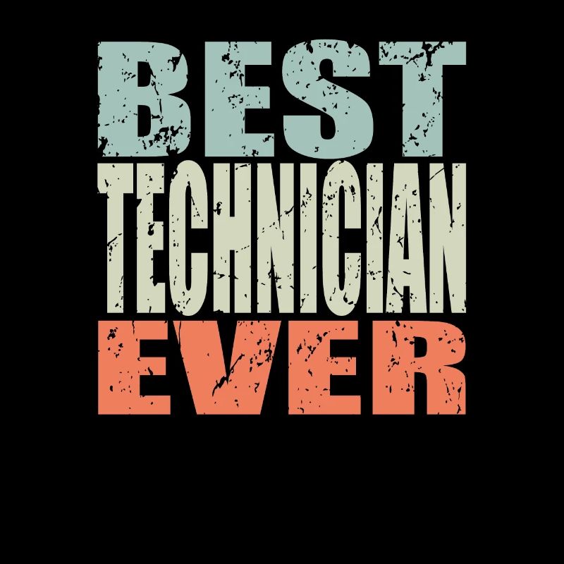 Best Techniker ever Techniker Geschenk