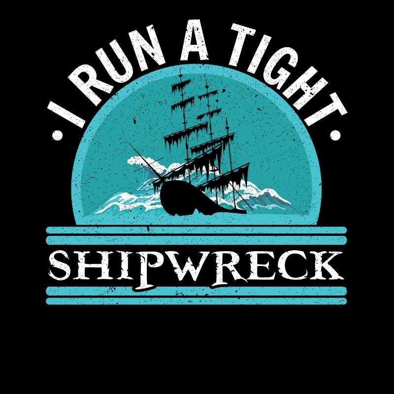 I run a solid shipwreck ship Nautical