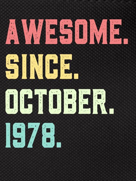 Awesome Since October 1978