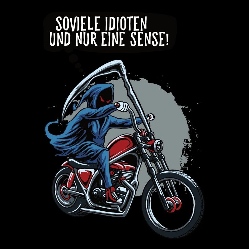 Soviele Idioten und nur eine Sense Sensenmann