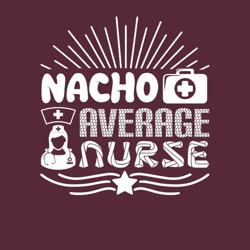 Nacho Durchschnittliche Krankenschwester