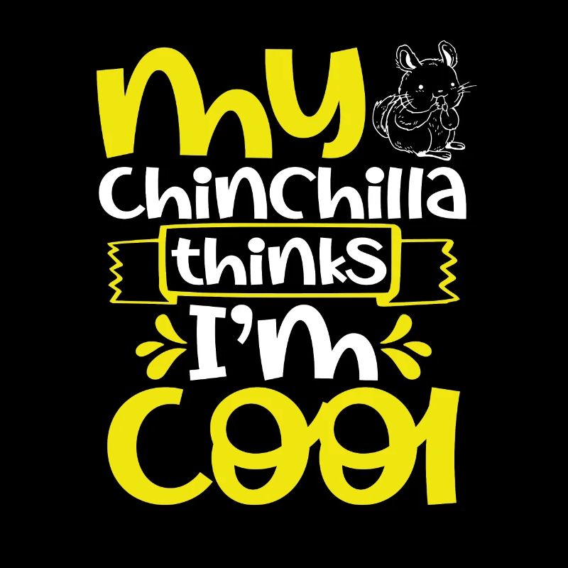 My chinchilla thinks I'm cool