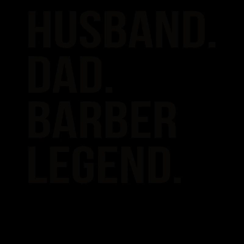 Ehemann Papa Friseur Legende Männer Geschenk