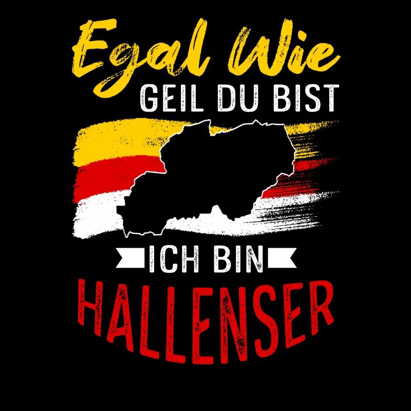 Egal Wie Geil Du Bist Ich Bin Hallenser