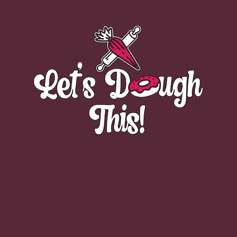 Baker Let's Dough This Baking Cupcake Bakery Cake