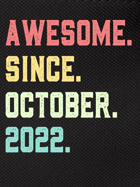 Awesome Since October 2022