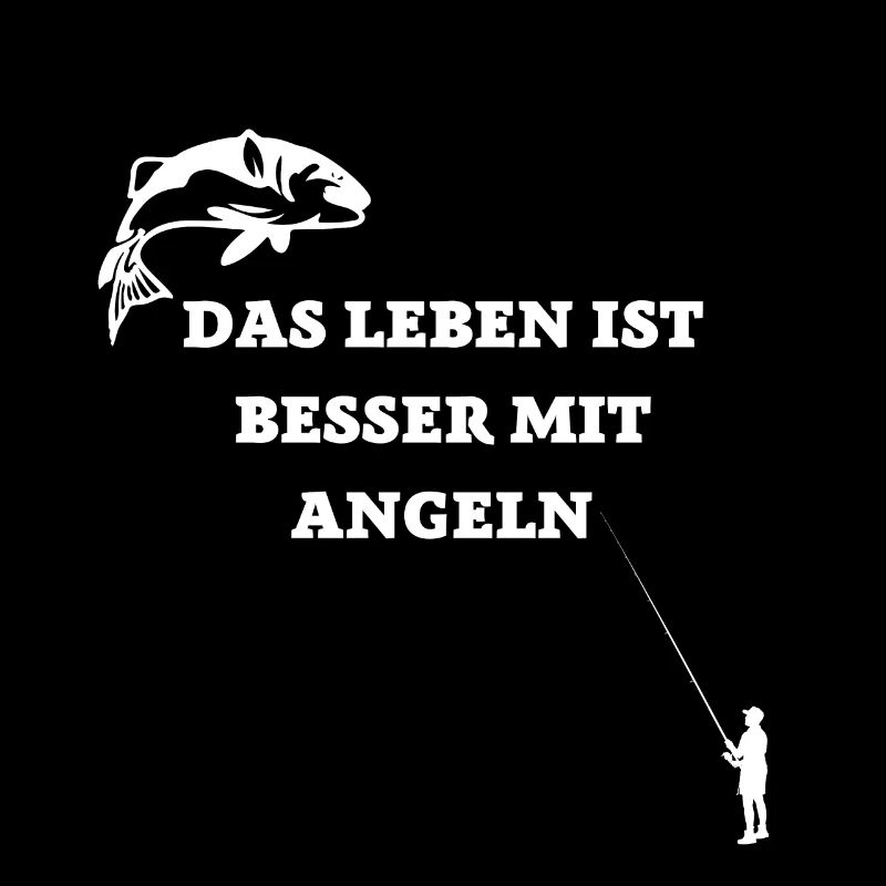 DAS LEBEN IST BESSER MIT ANGELN