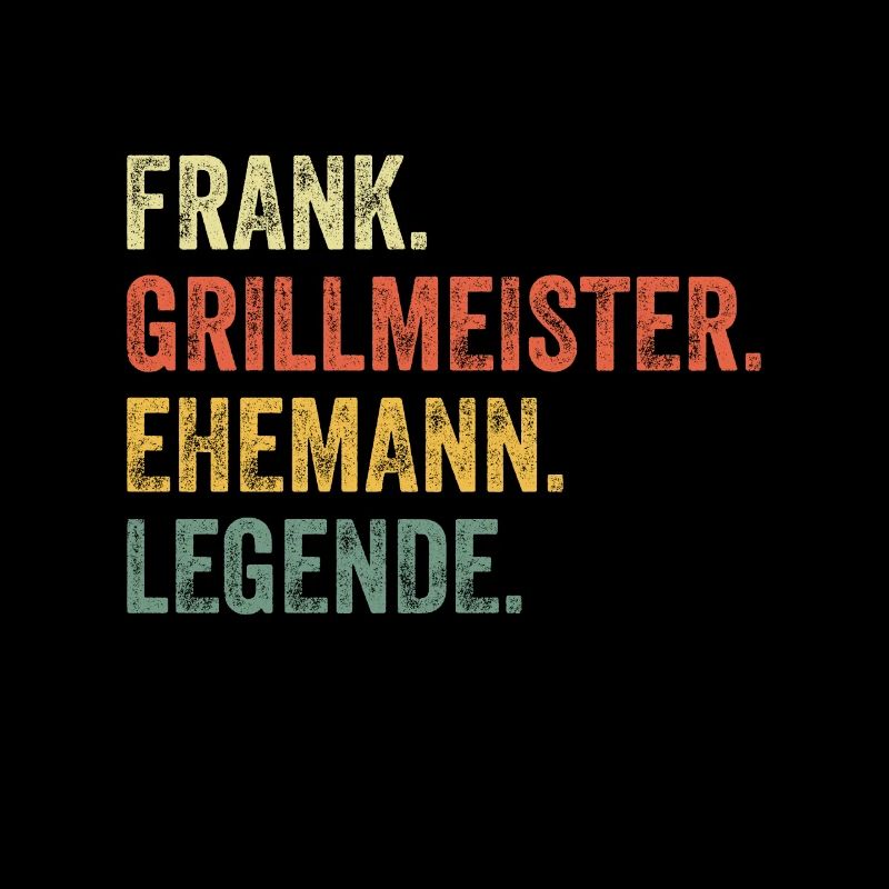Frank Grillmeister Ehemann Vorname Grillen